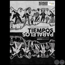 Tiempos Paralelos - Documental de Fernando Allen